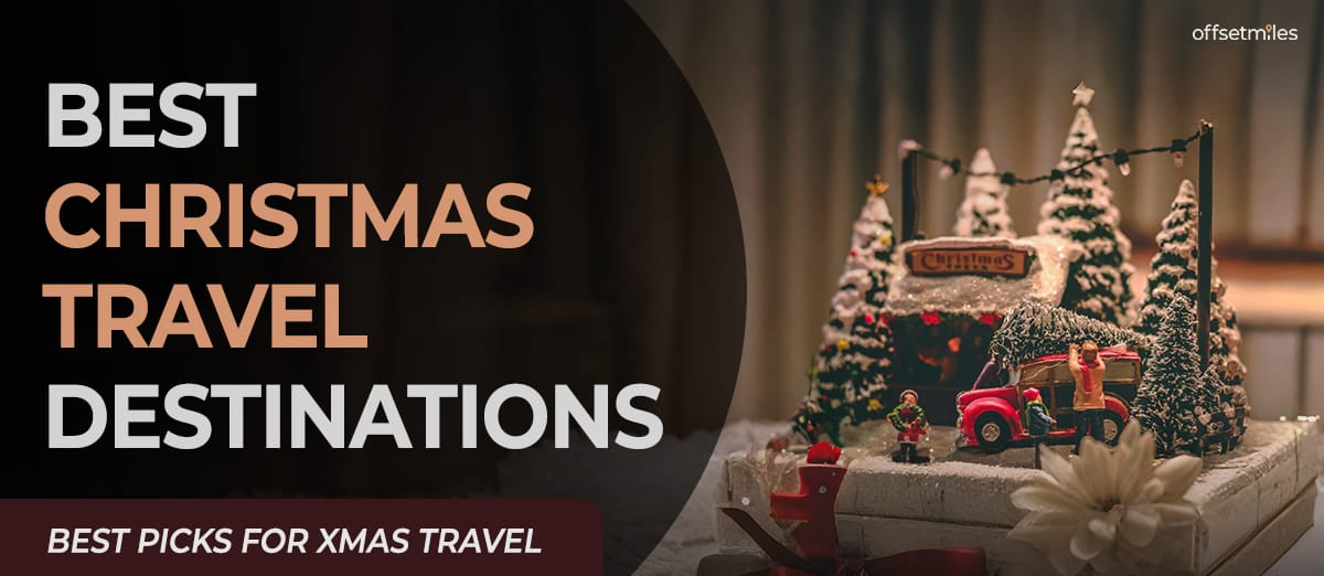 Best Christmas Travel Destinations 2026